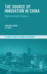 9781137335050-113733505X-The Source of Innovation in China: Highly Innovative Systems (Palgrave Studies in Chinese Management)