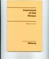 9780948691874-0948691875-Insurances of the Person (The Witherby Insurance Learner Series)