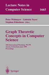 9783540667315-3540667318-Graph-Theoretic Concepts in Computer Science: 25th International Workshop, WG'99, Ascona, Switzerland, June 17-19, 1999 Proceedings (Lecture Notes in Computer Science, 1665)