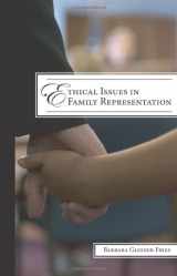 9781594605178-1594605173-Ethical Issues in Family Representation