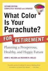 9781580082051-158008205X-What Color Is Your Parachute? for Retirement, Second Edition: Planning a Prosperous, Healthy, and Happy Future (What Color Is Your Parachute? for Retirement: Planning Now for the)