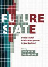 9780864738202-086473820X-Future State: Directions for Public Management in New Zealand