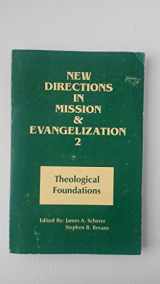 9780883449530-0883449536-New Directions in Missions and Evangelization 2