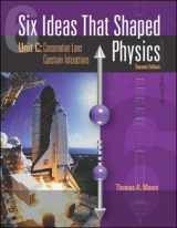 9780072564822-0072564822-Six Ideas That Shape Physics: C, E, N, Q, R, T