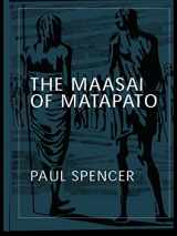 9781138146839-1138146838-The Maasai of Matapato: A Study of Rituals of Rebellion (Routledge Classic Ethnographies)