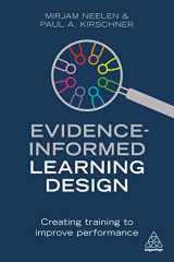 9781789661415-1789661412-Evidence-Informed Learning Design: Creating Training to Improve Performance