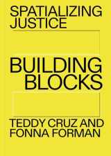 9780262544535-0262544539-Spatializing Justice: Building Blocks
