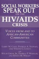 9780275960940-0275960943-Social Workers Speak out on the HIV/AIDS Crisis