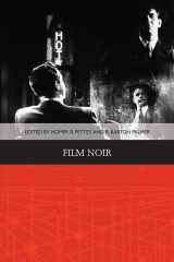 9780748691074-0748691073-Film Noir (Traditions in American Cinema)