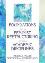 9780866568784-0866568786-Foundations for a Feminist Restructuring of the Academic Disciplines (Haworth Women's Studies)