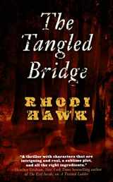 9780765360199-0765360195-The Tangled Bridge (Devils of the Briar Series)
