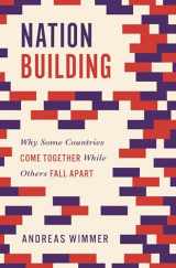 9780691202945-069120294X-Nation Building: Why Some Countries Come Together While Others Fall Apart (Princeton Studies in Global and Comparative Sociology)
