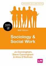 9781526464286-1526464284-Sociology and Social Work (Transforming Social Work Practice Series)