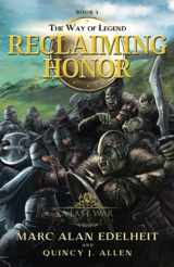 9781695520639-1695520637-Reclaiming Honor (The Way of Legend)
