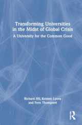 9780367897819-0367897814-Transforming Universities in the Midst of Global Crisis