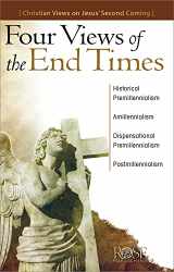 9781596360891-1596360895-Four Views of the End Times: Christian Views on Jesus' Second Coming