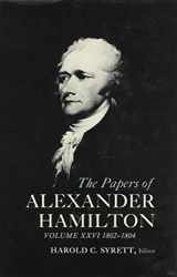 9780231089258-0231089252-The Papers of Alexander Hamilton Vol 26