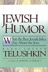 9780688163518-0688163513-Jewish Humor: What the Best Jewish Jokes Say About the Jews