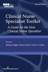 9780826171917-0826171915-Clinical Nurse Specialist Toolkit: A Guide for the New Clinical Nurse Specialist