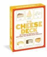 9781648291708-1648291708-The Cheese Deck: 50 Cards to Discover, Pair, and Enjoy the World's Best Cheeses