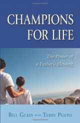 9780757302503-0757302505-Champions For Life: The Power Of A Father's Blessing