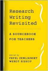 9780867095555-0867095555-Research Writing Revisited: A Sourcebook for Teachers