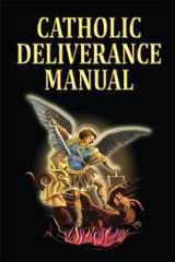 9780999490808-099949080X-Catholic Deliverance Manual