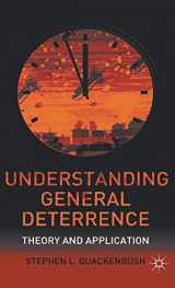 9780230115040-0230115047-Understanding General Deterrence: Theory and Application