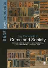 9780857022554-0857022555-Key Concepts in Crime and Society (SAGE Key Concepts series)