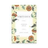 9781591281955-1591281954-Virtuous: A Study for Ladies of Every Age