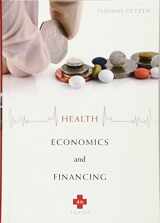 9780470469019-0470469013-Health Economics and Financing, 4th Edition