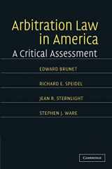 9781107406117-1107406110-Arbitration Law in America: A Critical Assessment