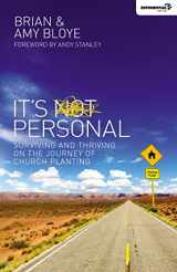 9780310494546-0310494540-It's Personal: Surviving and Thriving on the Journey of Church Planting (Exponential Series)