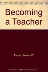 9780205274178-020527417X-Becoming a Teacher