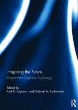 9780415789400-0415789400-Imagining the Future: Insights from Cognitive Psychology