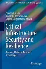 9783030000233-3030000230-Critical Infrastructure Security and Resilience: Theories, Methods, Tools and Technologies (Advanced Sciences and Technologies for Security Applications)