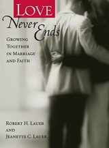 9780835809498-0835809498-Love Never Ends: Growing Together in Marriage and Faith