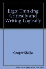 9780065002652-0065002652-Ergo: Thinking Critically and Writing Logically
