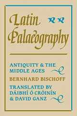 9780521367264-0521367263-Latin Palaeography: Antiquity and the Middle Ages