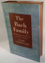 9780195190267-0195190262-The Bach Family: Seven Generations of Creative Genius