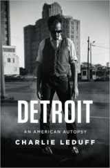 9781624907067-1624907067-Detroit: An American Autopsy