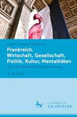 9783476059000-3476059006-Frankreich. Wirtschaft, Gesellschaft, Politik, Kultur, Mentalitäten: Eine landeskundliche Einführung (German Edition)