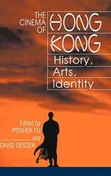 9780521772358-0521772354-The Cinema of Hong Kong: History, Arts, Identity
