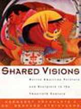 9781565840690-1565840690-Shared Visions: Native American Painters and Sculptors in the Twentieth Century