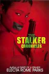 9781601623348-1601623348-The Stalker Chronicles (Urban Books)