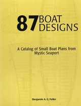 9780913372975-0913372978-87 Boat Designs: A Catalog of Small Boat Plans from Mystic Seaport