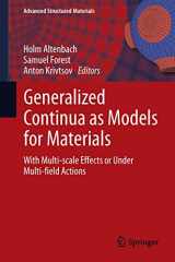 9783642363931-3642363938-Generalized Continua as Models for Materials: with Multi-scale Effects or Under Multi-field Actions (Advanced Structured Materials, 22)