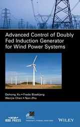 9781119172062-1119172063-Advanced Control of Doubly Fed Induction Generator for Wind Power Systems (IEEE Press Series on Power and Energy Systems)