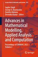 9783031563034-3031563034-Advances in Mathematical Modelling, Applied Analysis and Computation: Proceedings of ICMMAAC 2023 – Volume 2 (Lecture Notes in Networks and Systems, 953)