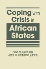 9781626372290-1626372292-Coping with Crisis in African States